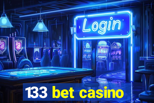 133 bet casino